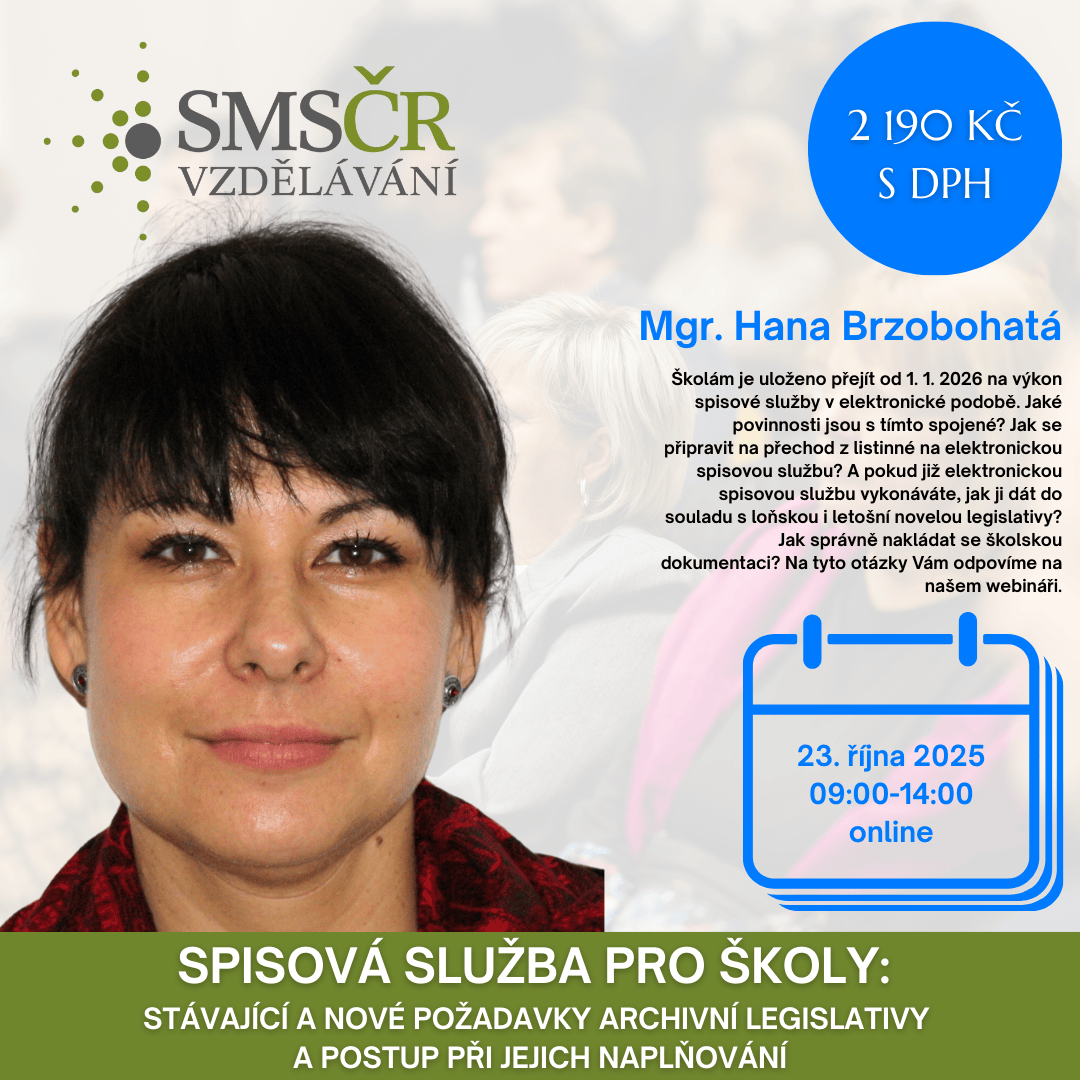 Spisová služba pro školy  stávající a nové požadavky archivní legislativy  a postup při jejich naplňování_říjen 2025_online_čtverec